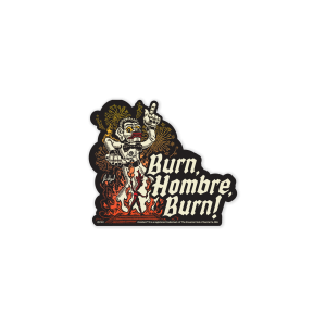Product Image: Burn, Hombre, Burn Zozobra Sticker